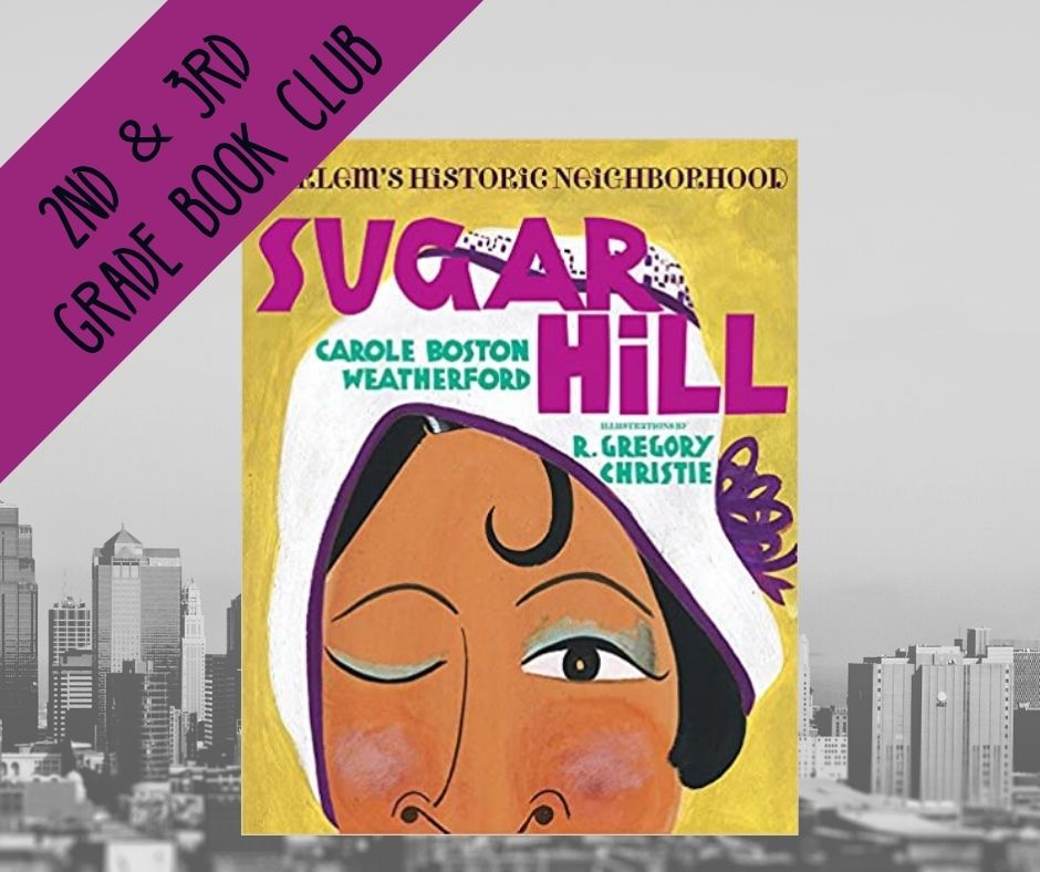 Image of an illustrated black woman with a white cap winking. background is a black and white picture of a busy city. text reads 2nd and 3rd grade book club sugar hill