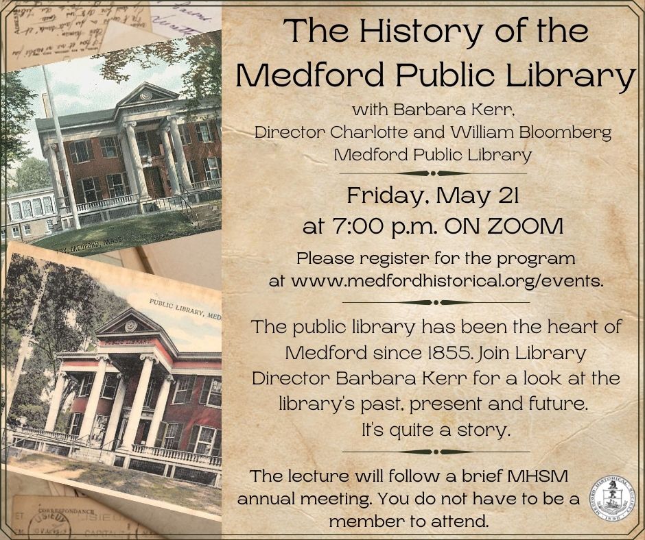History of the Medford Public Library Zoom event flier