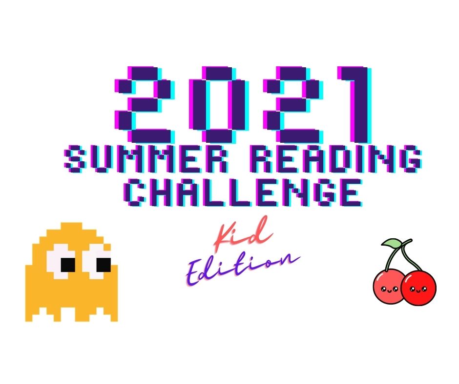 image of pacman ghost staring at cherries text reads 2021 summer reading challenge kid edition