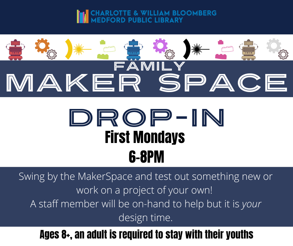 family maker space drop-in first mondays 6-8pm