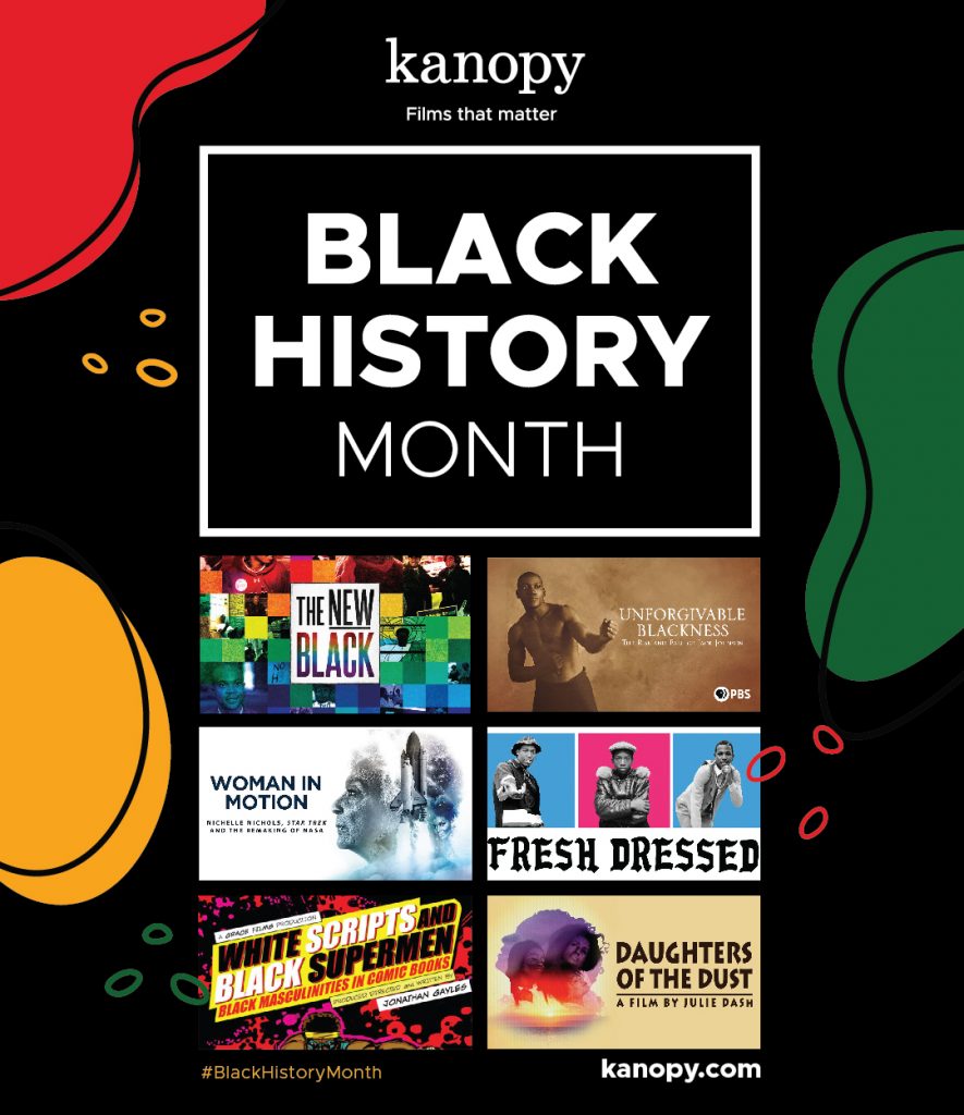 Black History Month on kanopy.