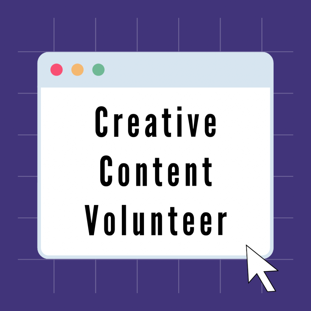 Creative Content Volunteer
