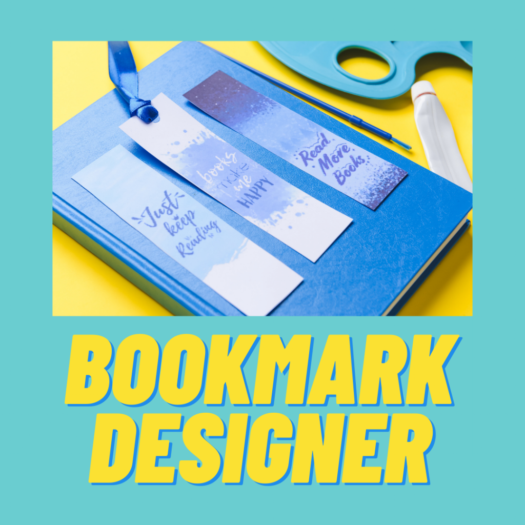 Teen Bookmark Designer