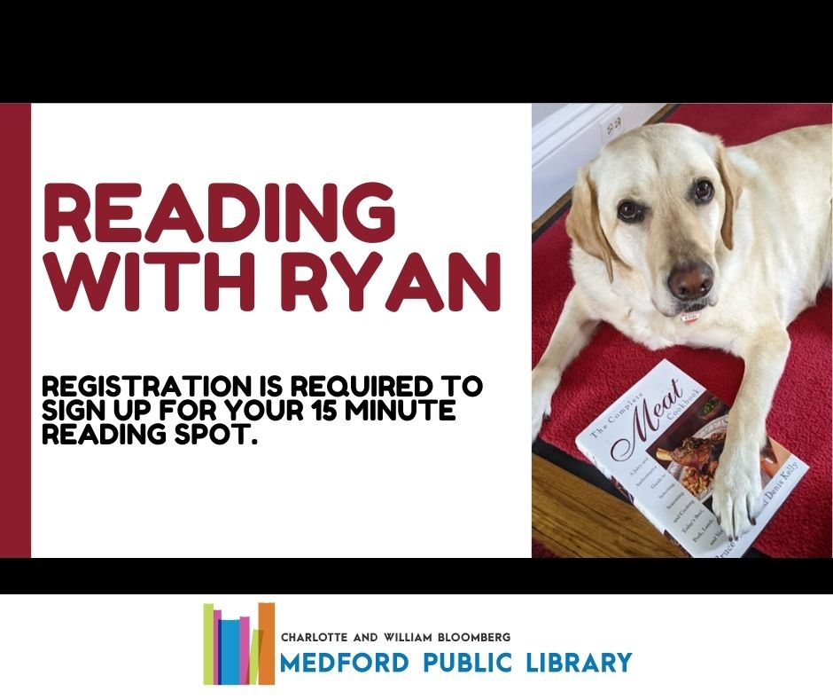 image text reads reading with ryan. registration is required. register by emailing ssednek@minlib.net for your 15 minute reading spot