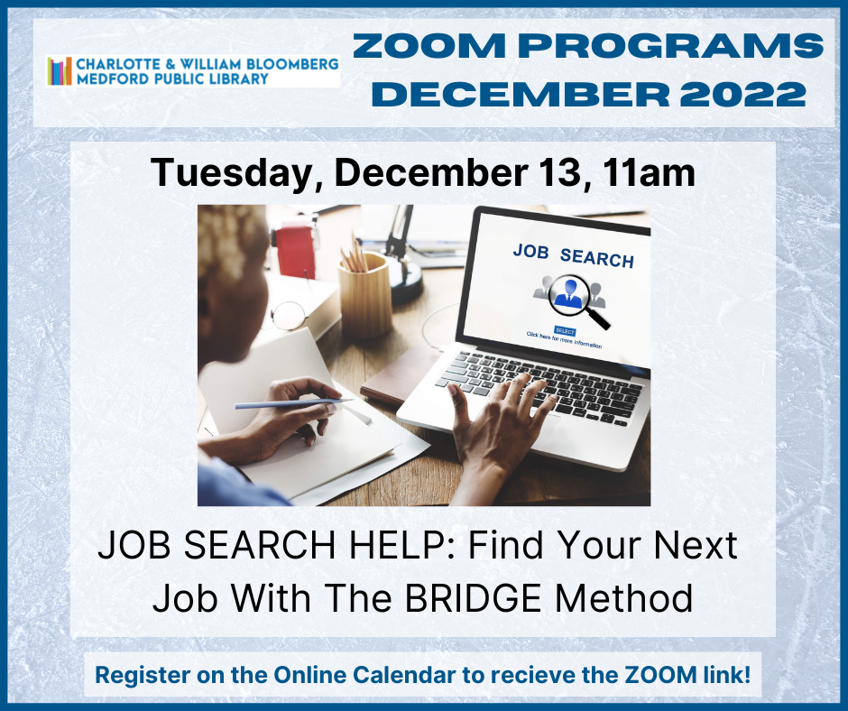 ZOOM, Job Search: Find Your Next Job with the BRIDGE Method