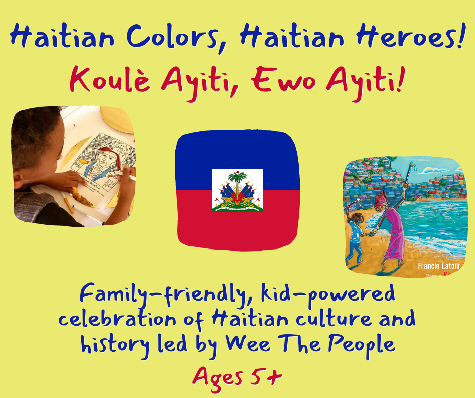 image text reads family friend celebration of haitian culture ages 5+