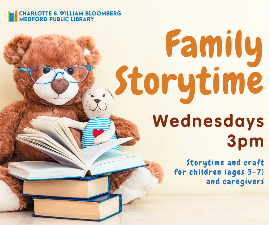 Flyer for Family Storytime: Join us Wednesdays at 3pm for storytime and craft for children (ages 3-7) and caregivers.