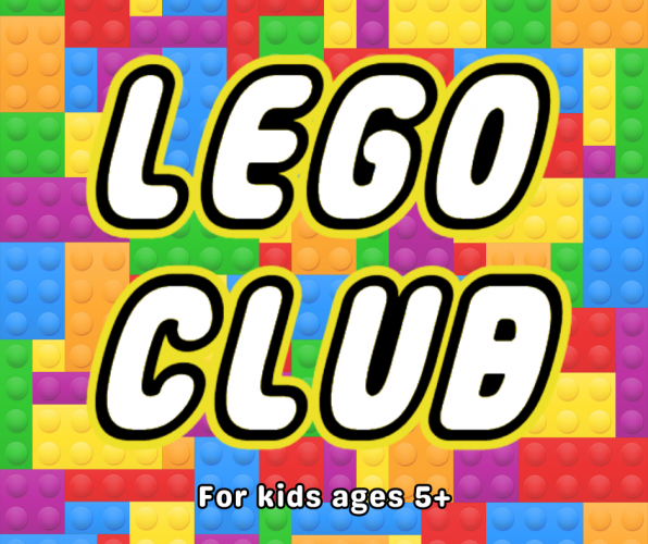 Flyer for Lego Club: meets on every other Thursday. For kids ages 5+ who have started school.