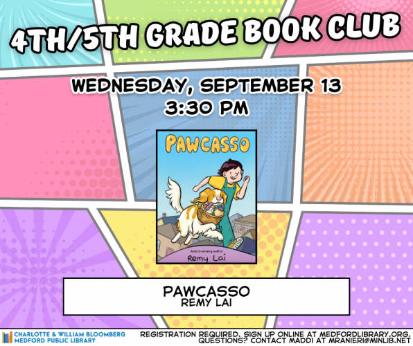 Flyer for 4th/5th Grade Book Club: Meets on Wednesday, September 13 at 3:30pm in the Maker Space. For kids ages 8-12. Registration required.