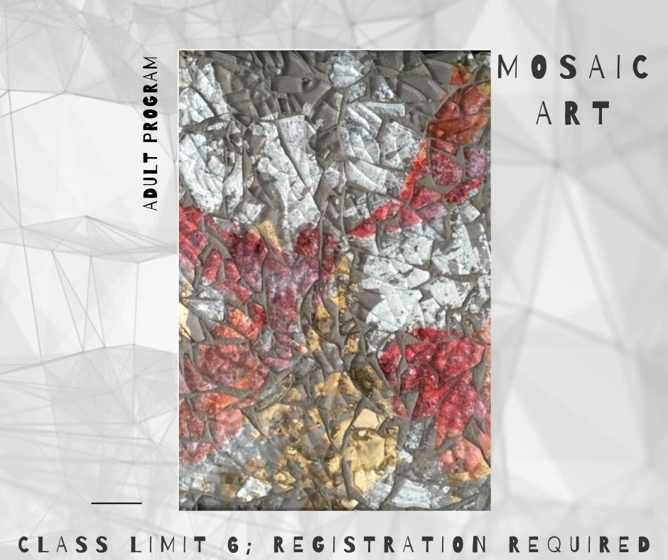 image text reads maker fair mosaic workshop adult class registration required class limit 6