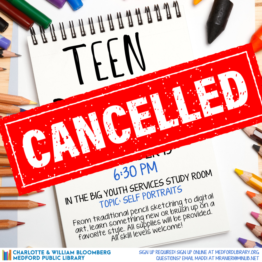 CANCELLED Flyer for Teen Drawing: Wednesday, November 15, 2023, at 6:30 pm in the big Youth Services study room. For teens in grades 6 and up. Registration required!