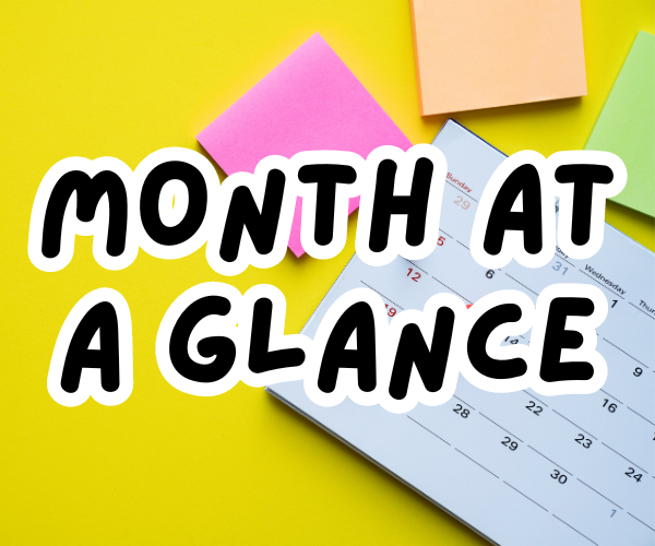 Text reading "month at a glance" sits on top of a calendar and sticky notes.