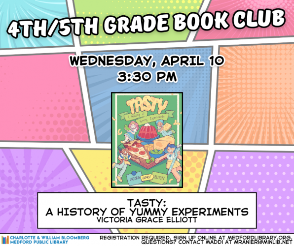 Flyer for 4th/5th Grade Book Club: Meets on Wednesday, April 10 at 3:30pm in the Maker Space. For kids ages 8-12. Registration required.