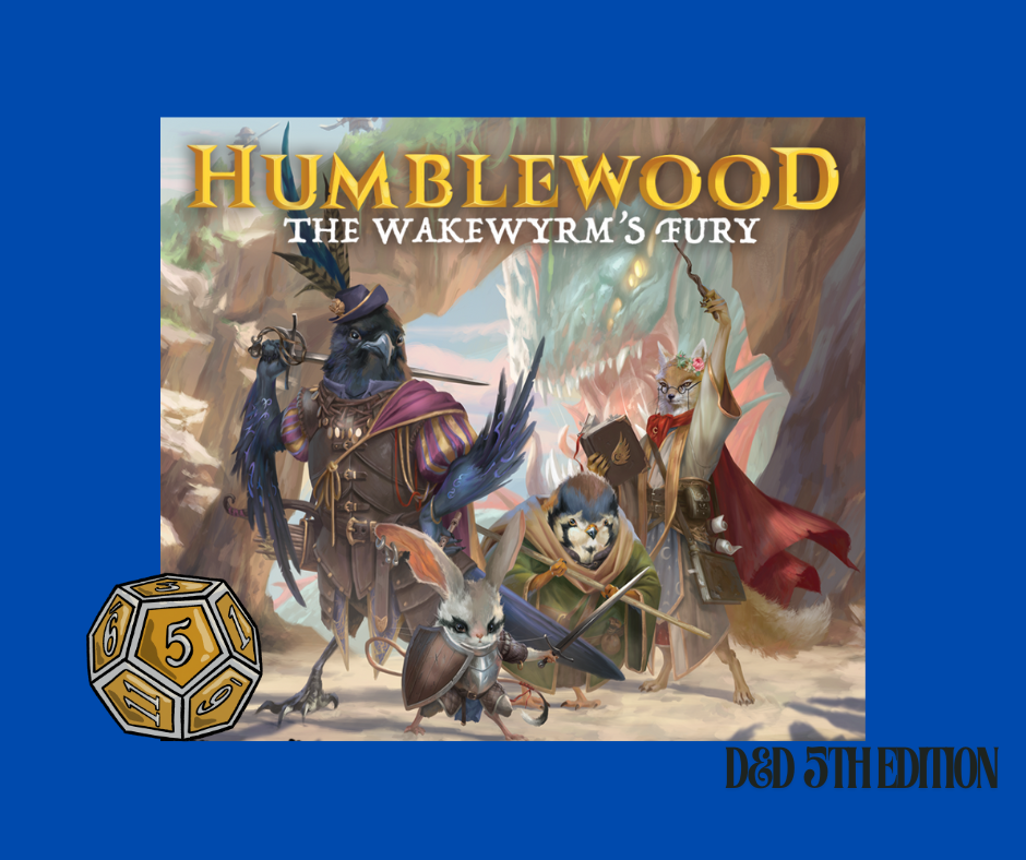 humblewood the wakewyrm's fury dnd 5 edition