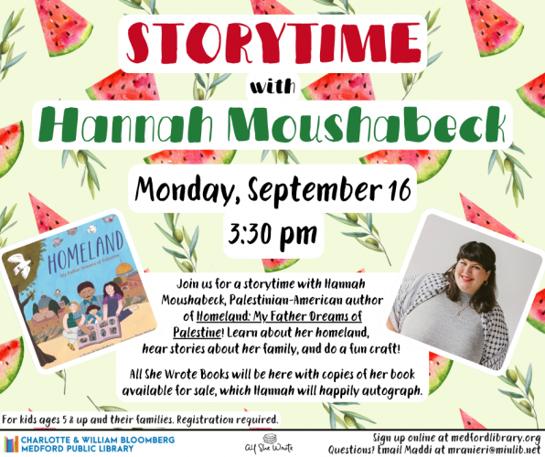 Flyer for Storytime with Hannah Moushabeck on Monday, September 16th at 3:30 pm for kids ages 5+ and their families,