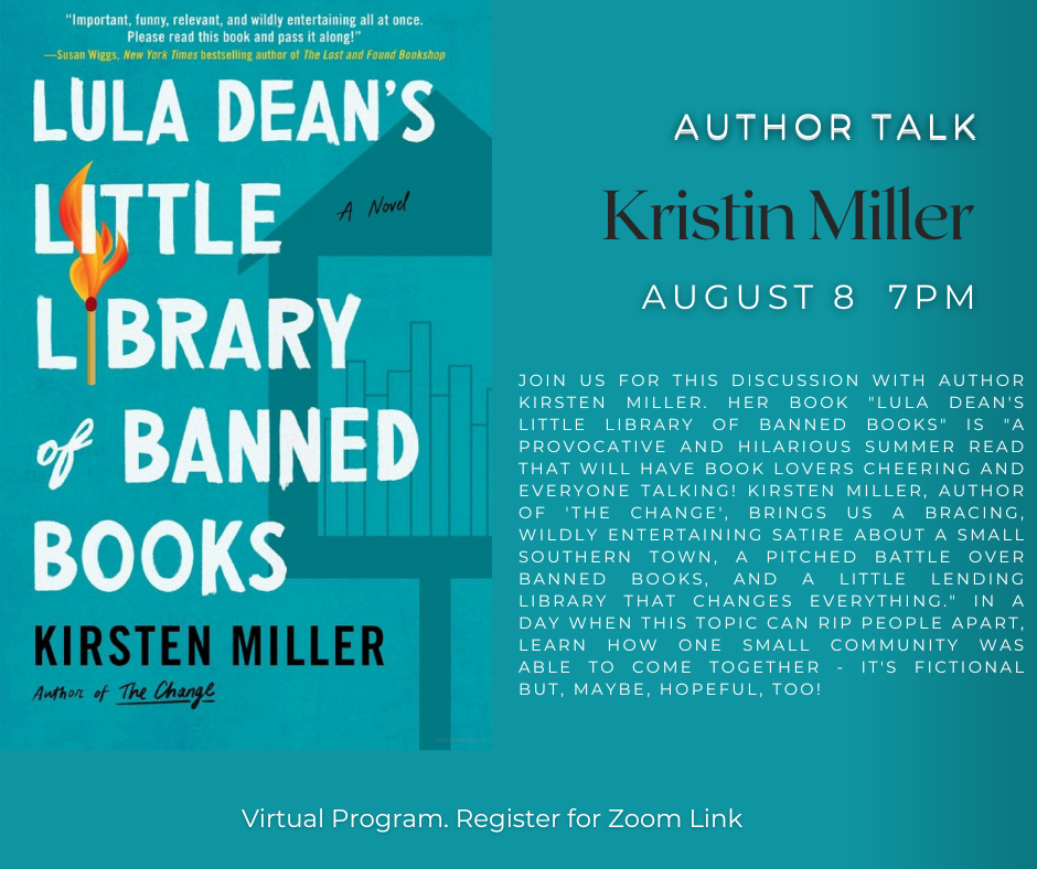author visit with kristin miller for lula dean's little library of banned booked. register for zoom link or call 781-395-7950 for help with registration