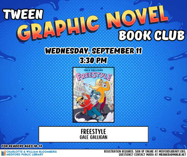 Flyer for Tween Graphic Novel Book Club on Wednesday, September 11th at 3:30 pm, for readers ages 10-14. Registration required.