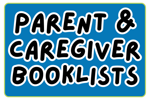 Parent & Caregiver Booklists Button