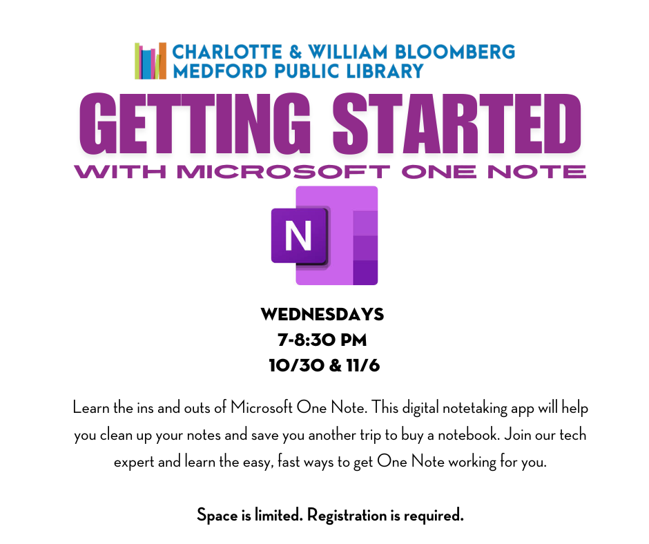 getting started with microsoft onenote tech workshop WEdnesdays 7-8:30 PM 10/30 & 11/6 register below or email medford@minlib.net or call 781-395-7950 for assistance