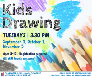 Flyer for Kids Drawing, Fall 2024. Meets on the following Tuesdays at 3:30pm in the Youth Services Program Room: September 3, October 1, November 5. For kids ages 8-12. Registration required.