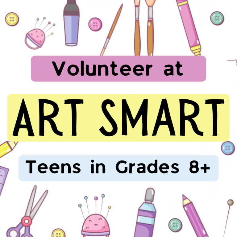 Volunteer at Art Smart - for teens in grades 8 and up.