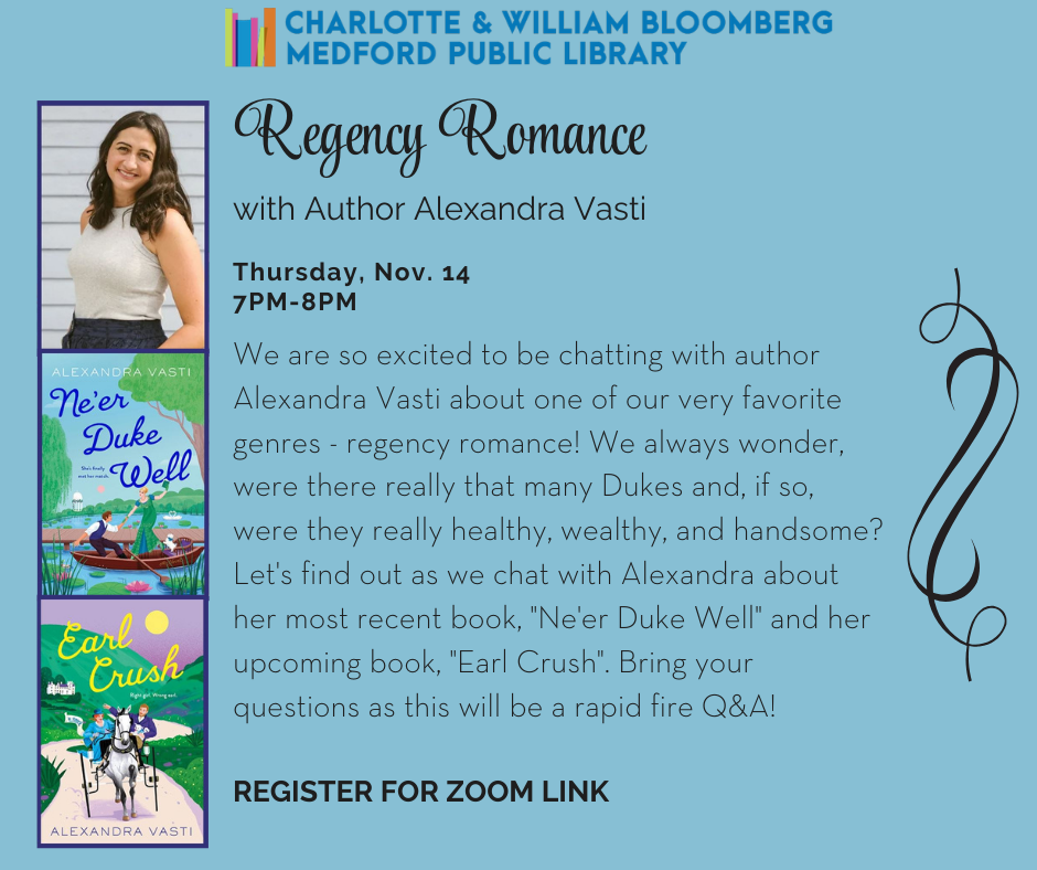 regency romance q and a qith alexandra vasti november 14 7pm. click link below to register for this zoom program.