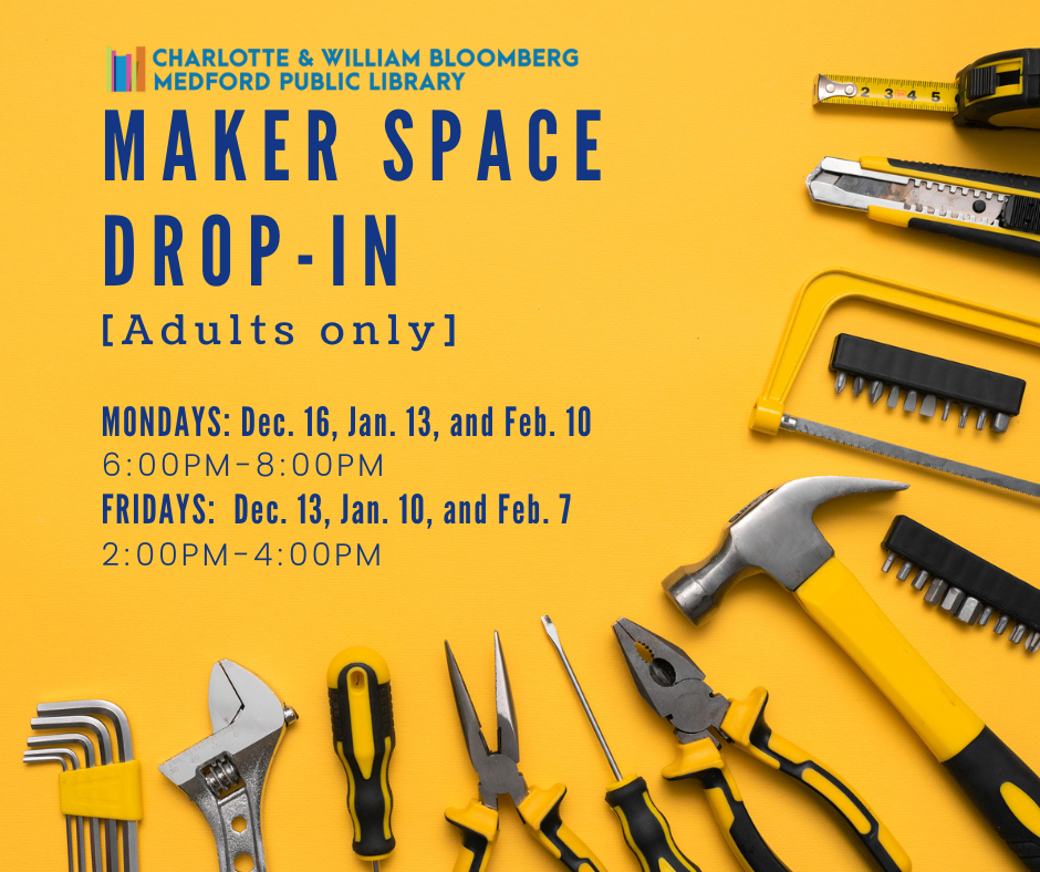 Come join us in our Makerspace for our drop in hours! Adults only, please. On Dec 16th, Jan 13 and Feb 10 from 6-8 PM, and Dec 13, Jan 10, and Feb 7 from 2-4 PM in our Makerspace.