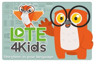 LOTE4Kids, Storytime in your language text over an owl mascot waving