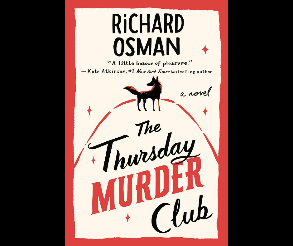 Thursday Murder Book Club by Richard Osman is available on Hoopla as an eBook and Libby as an Audiobook.