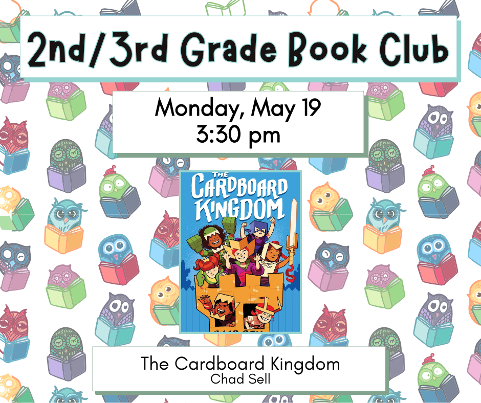 Flyer for 2nd/3rd Grade Book Club on Monday, May 19 at 3:30pm. Registration required.