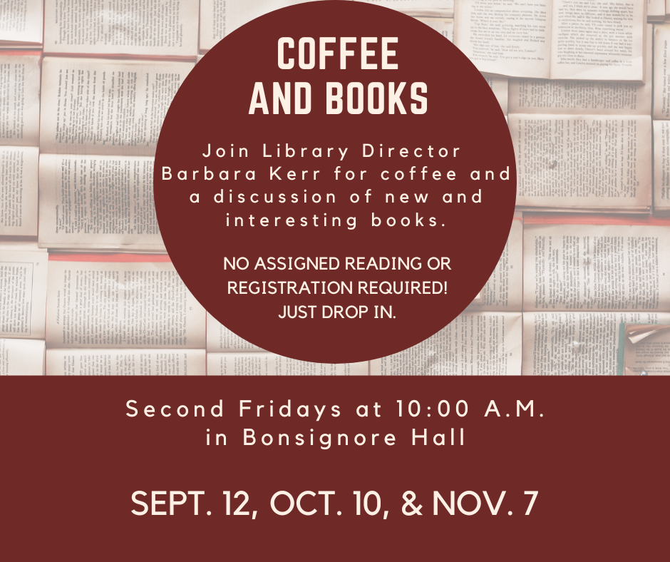 Coffee and Books. Second Fridays at 10am. No registration needed, but if you need accomodations please call 781-395-7950.
