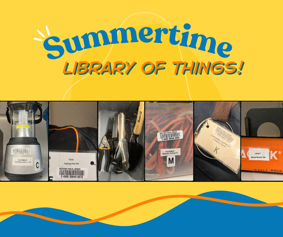 Image of Library of Things items that can be used this summer.