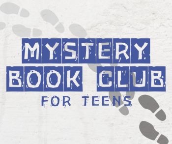 Mystery Book Club for Teens text written over footprints