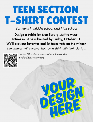 Design a t-shirt for teen library staff to wear! Entries must be submitted by Friday, October 31. We’ll pick our favorites and let teens vote on the winner. The winner will receive their own shirt with their design!
