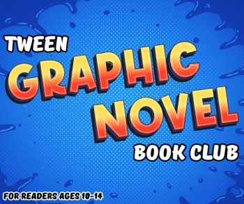 Tween Graphic Novel Book Club calendar image